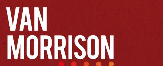 Review ‘Latest Record Project: Vol. 1’ Van Morrison Review ‘Latest Record Project: Vol. 1’ Van Morrison