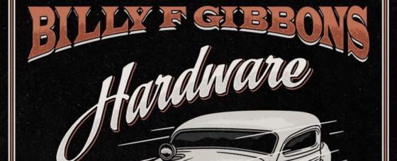 Review: ‘Hardware’ by Billy Gibbons Review: ‘Hardware’ by Billy Gibbons