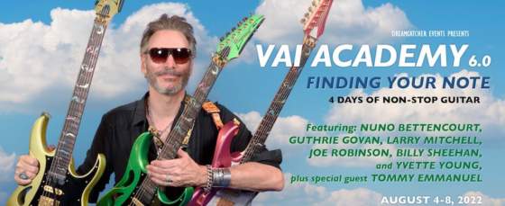 Steve Vai and Dreamcatcher Events Announce Vai Academy 6.0 ‘Finding Your Note’ With All-Star Guests Steve Vai and Dreamcatcher Events Announce Vai Academy 6.0 ‘Finding Your Note’ With All-Star Guests